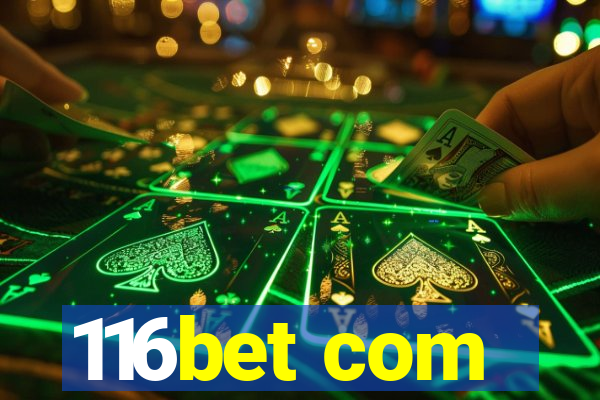 116bet com